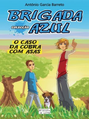 cover image of O Caso da Cobra com Asas
